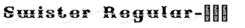 Swister Regular字体转换 Swister Regular字体转换